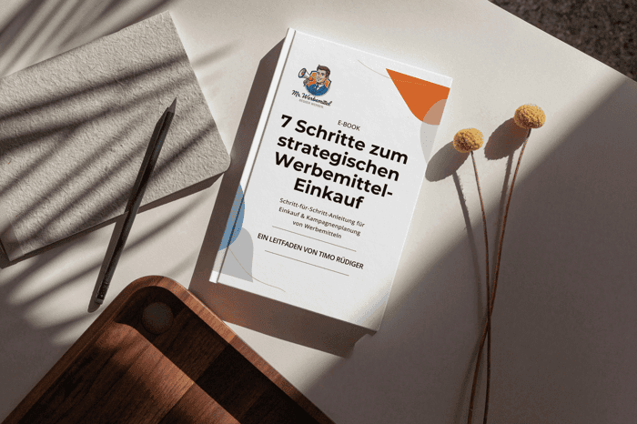 E-Book „7 Schritte zum strategischen Werbemittel-Einkauf" von Timo Rüdiger – Mr. Werbemittel